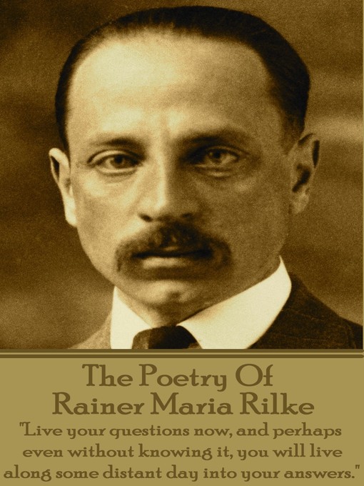 Title details for The Poetry of Rainer Maria Rilke by Rainer Maria Rilke - Available